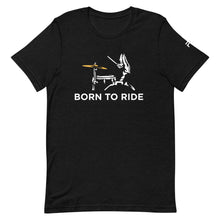 Load image into Gallery viewer, Born To Ride T-Shirt