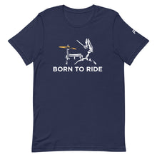 Load image into Gallery viewer, Born To Ride T-Shirt